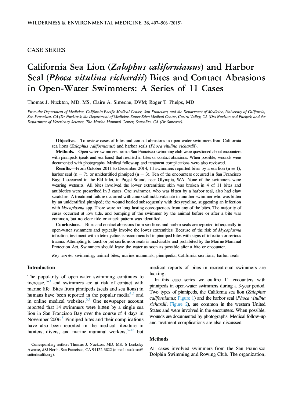 California Sea Lion (Zalophus californianus) and Harbor Seal (Phoca vitulina richardii) Bites and Contact Abrasions in Open-Water Swimmers: A Series of 11 Cases