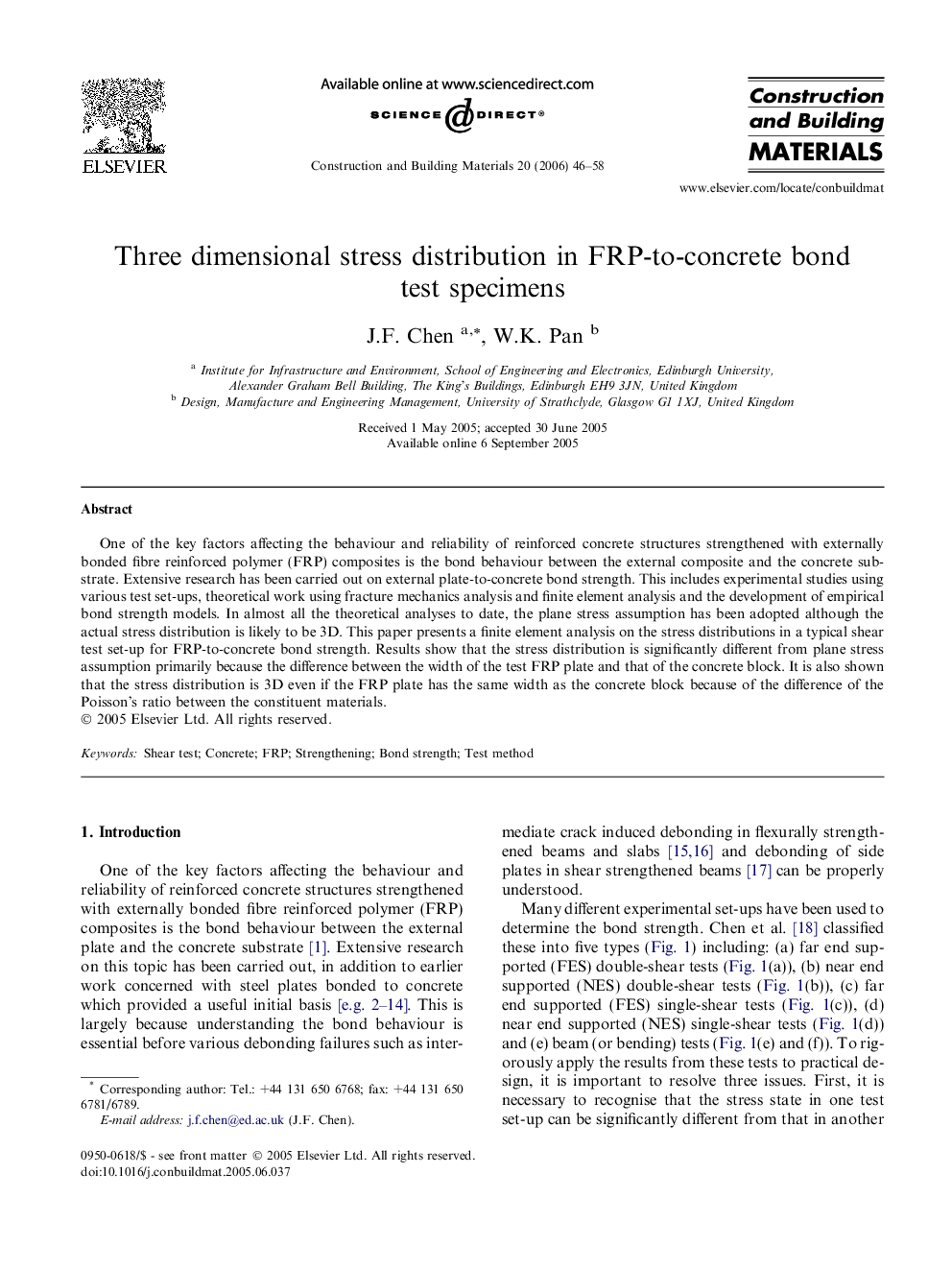 Three dimensional stress distribution in FRP-to-concrete bond test specimens