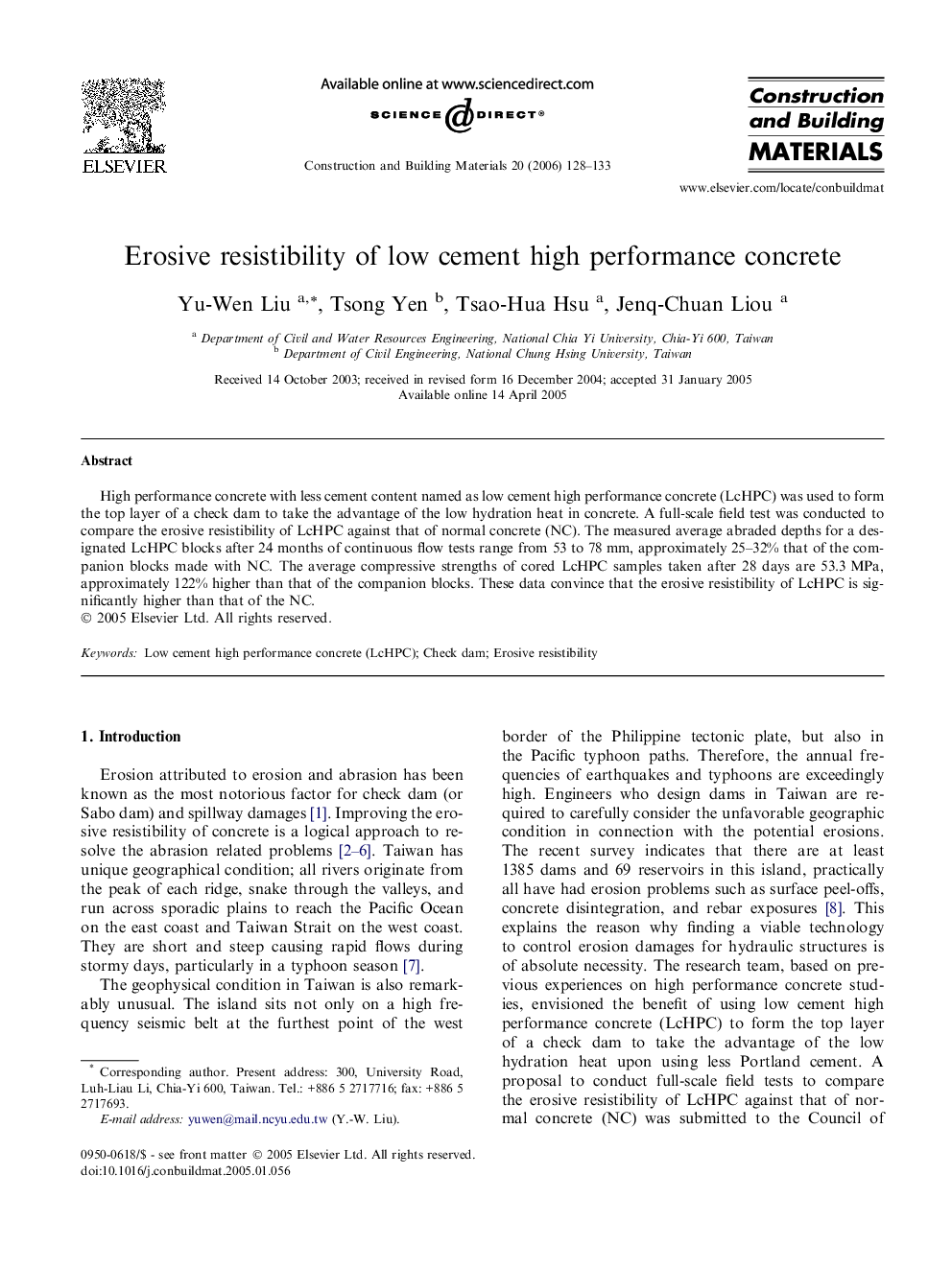 Erosive resistibility of low cement high performance concrete