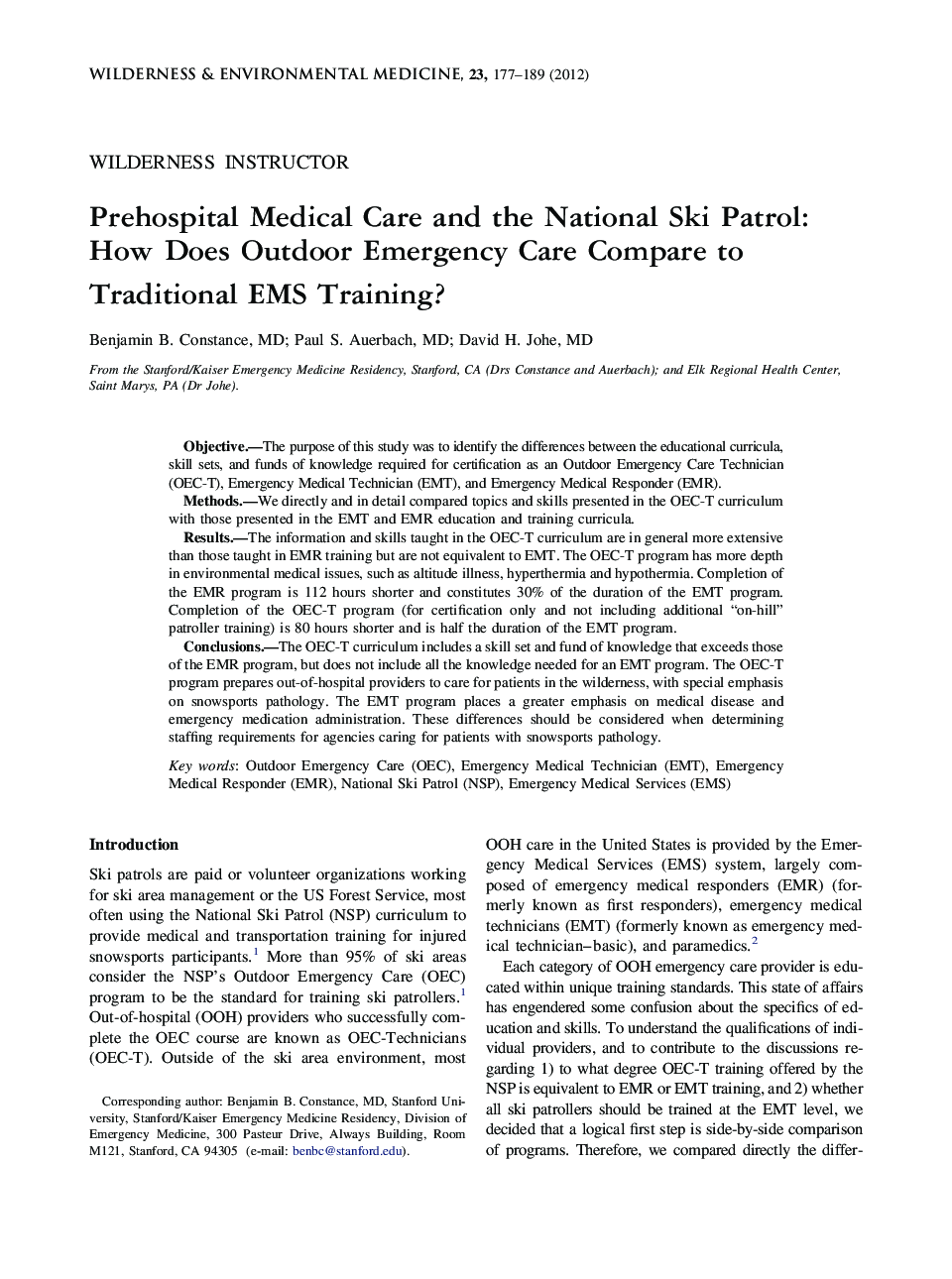 Prehospital Medical Care and the National Ski Patrol: How Does Outdoor Emergency Care Compare to Traditional EMS Training?