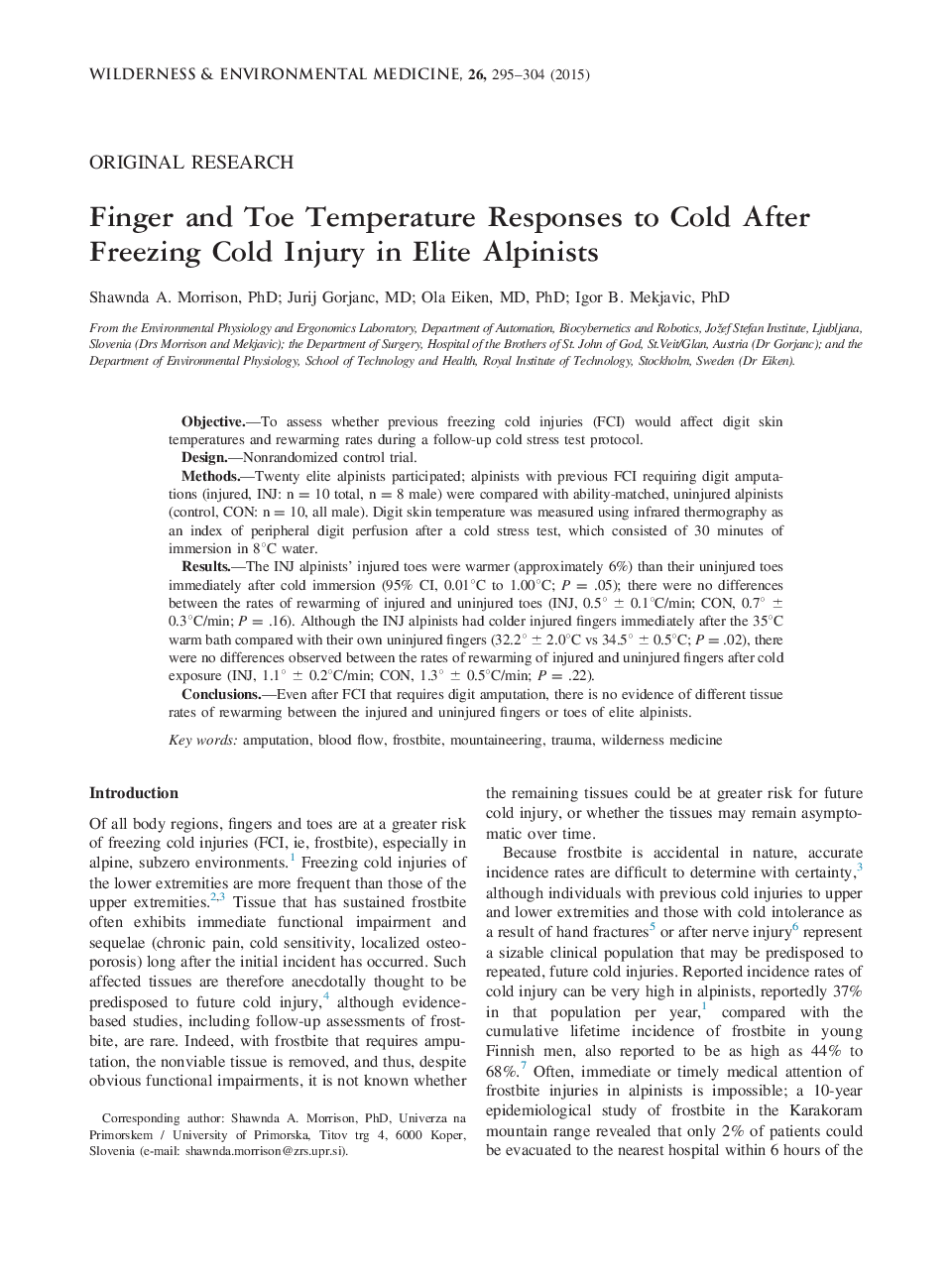 Finger and Toe Temperature Responses to Cold After Freezing Cold Injury in Elite Alpinists