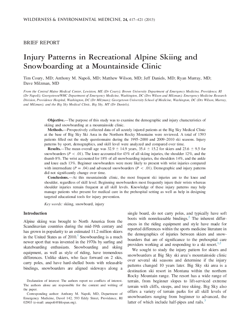 Injury Patterns in Recreational Alpine Skiing and Snowboarding at a Mountainside Clinic 