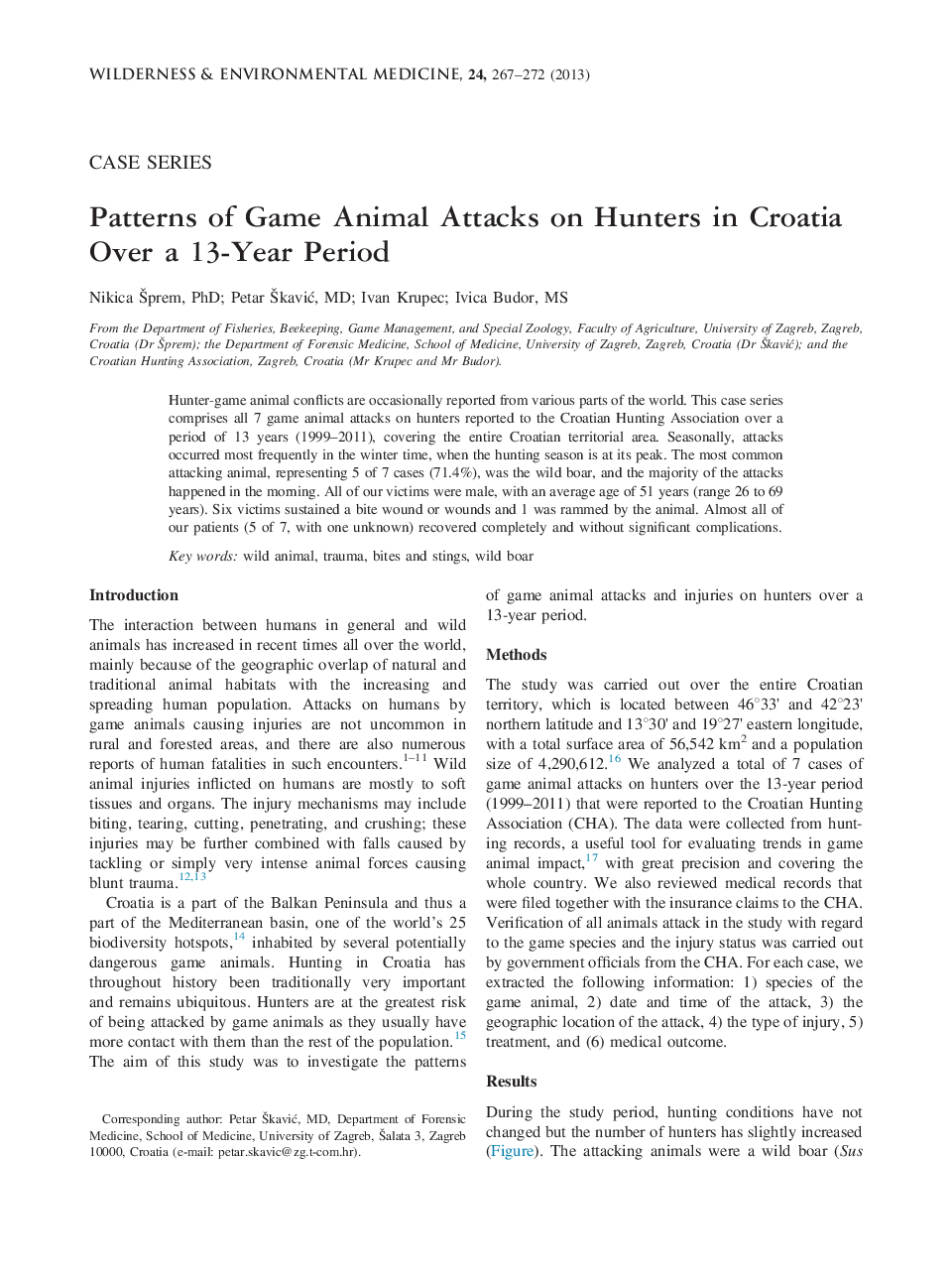 Patterns of Game Animal Attacks on Hunters in Croatia Over a 13-Year Period