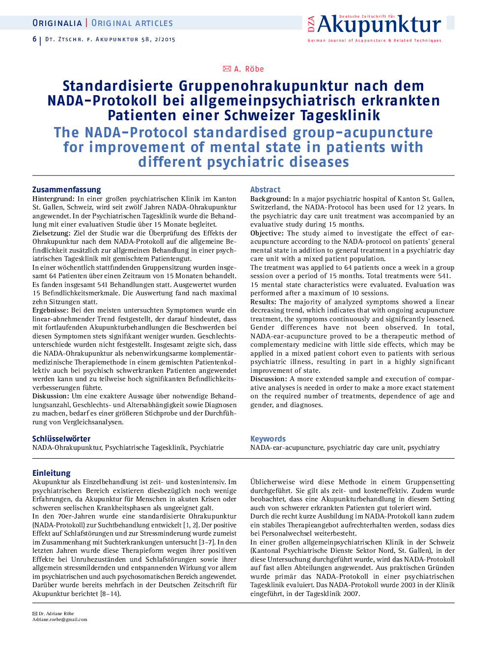 Standardisierte Gruppenohrakupunktur nach dem NADA-Protokoll bei allgemeinpsychiatrisch erkrankten Patienten einer Schweizer Tagesklinik