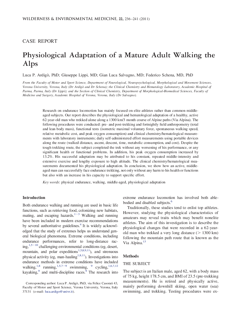 Physiological Adaptation of a Mature Adult Walking the Alps