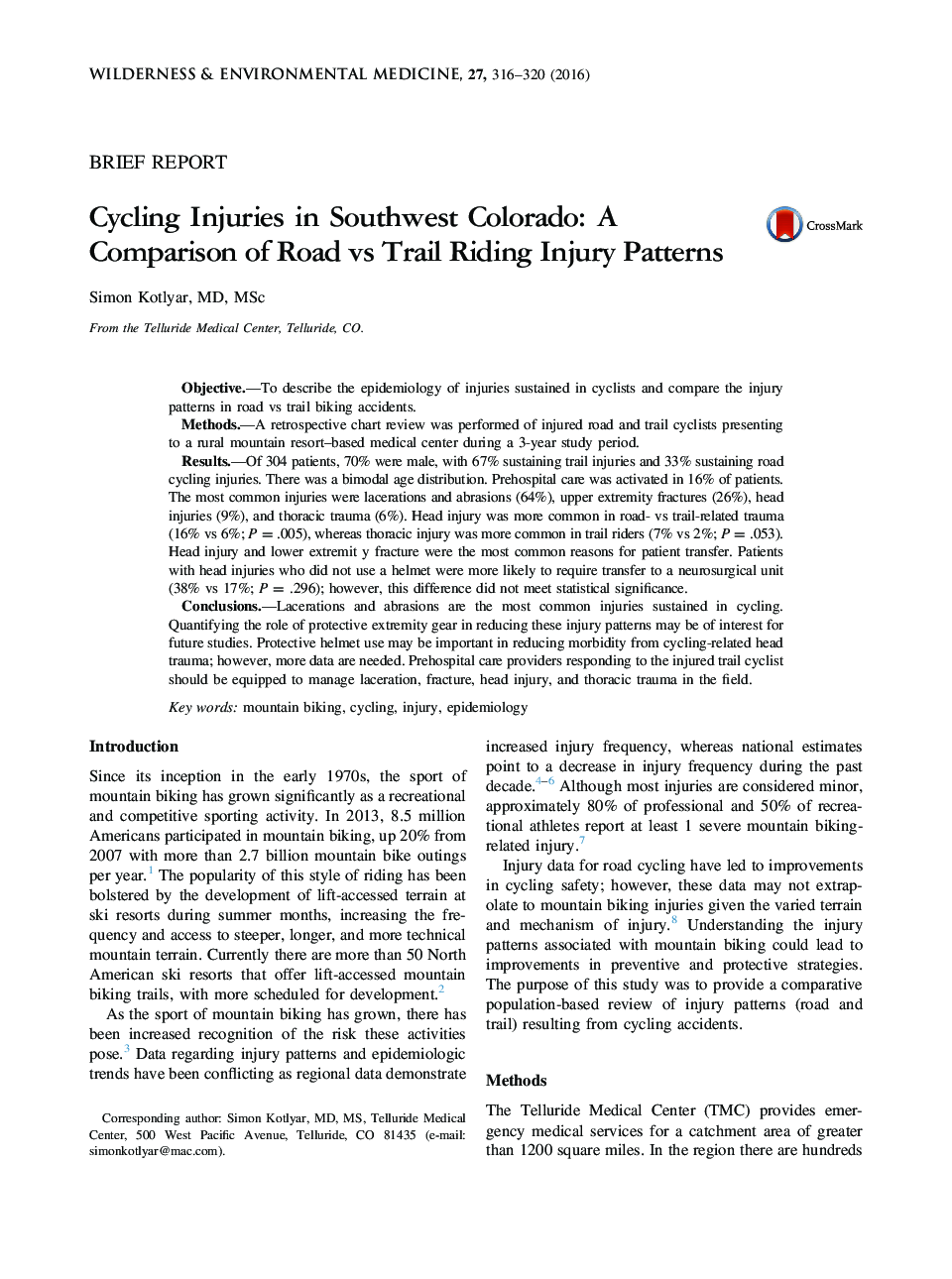 Cycling Injuries in Southwest Colorado: A Comparison of Road vs Trail Riding Injury Patterns