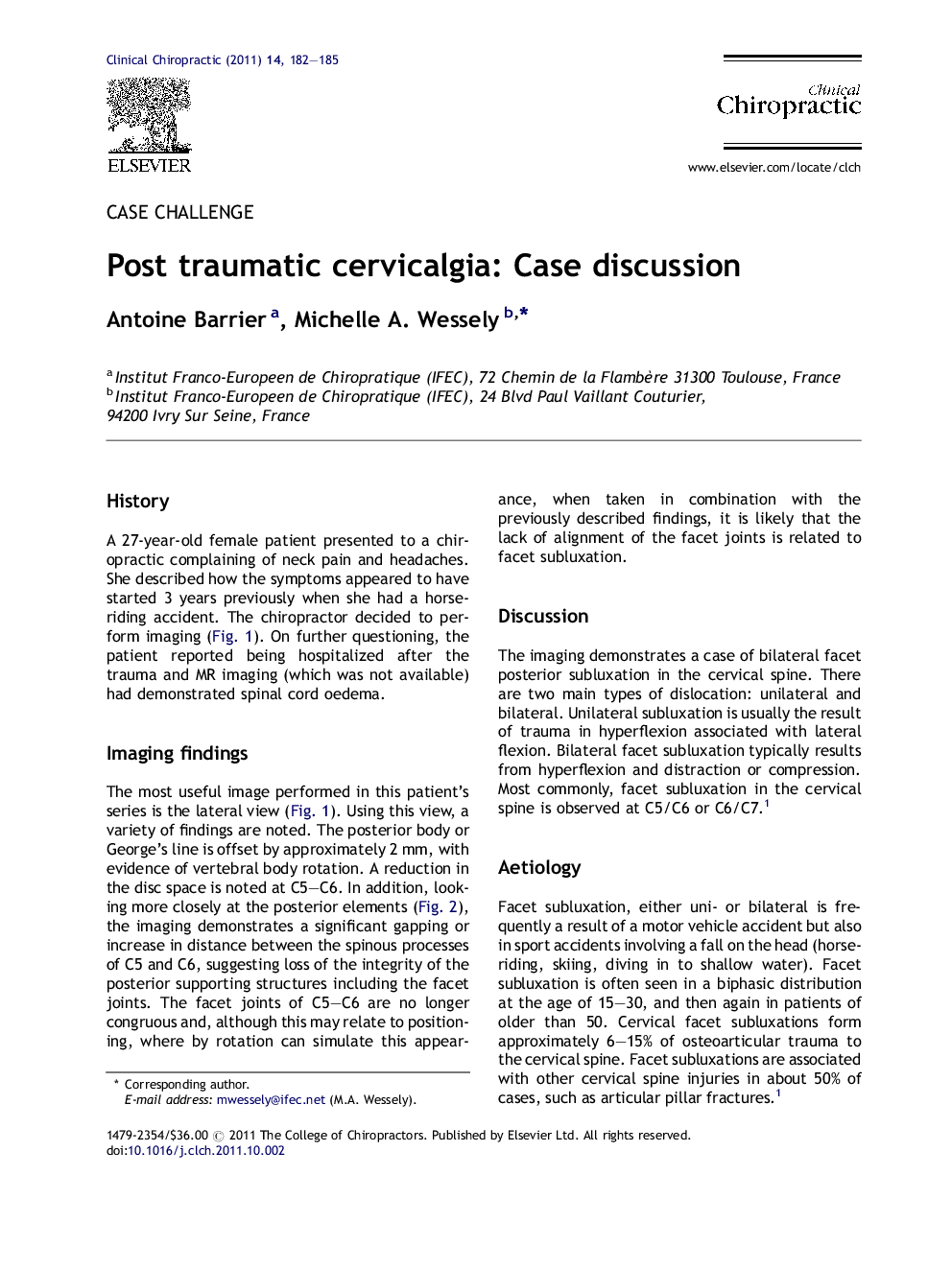 Post traumatic cervicalgia: Case discussion