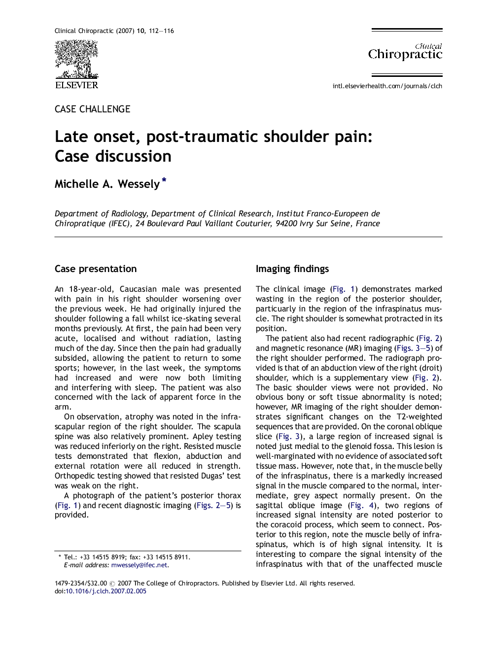 Late onset, post-traumatic shoulder pain: Case discussion