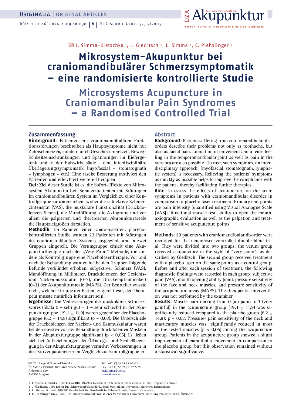 Mikrosystem-Akupunktur bei craniomandibulärer Schmerzsymptomatik: – eine randomisierte kontrollierte Studie