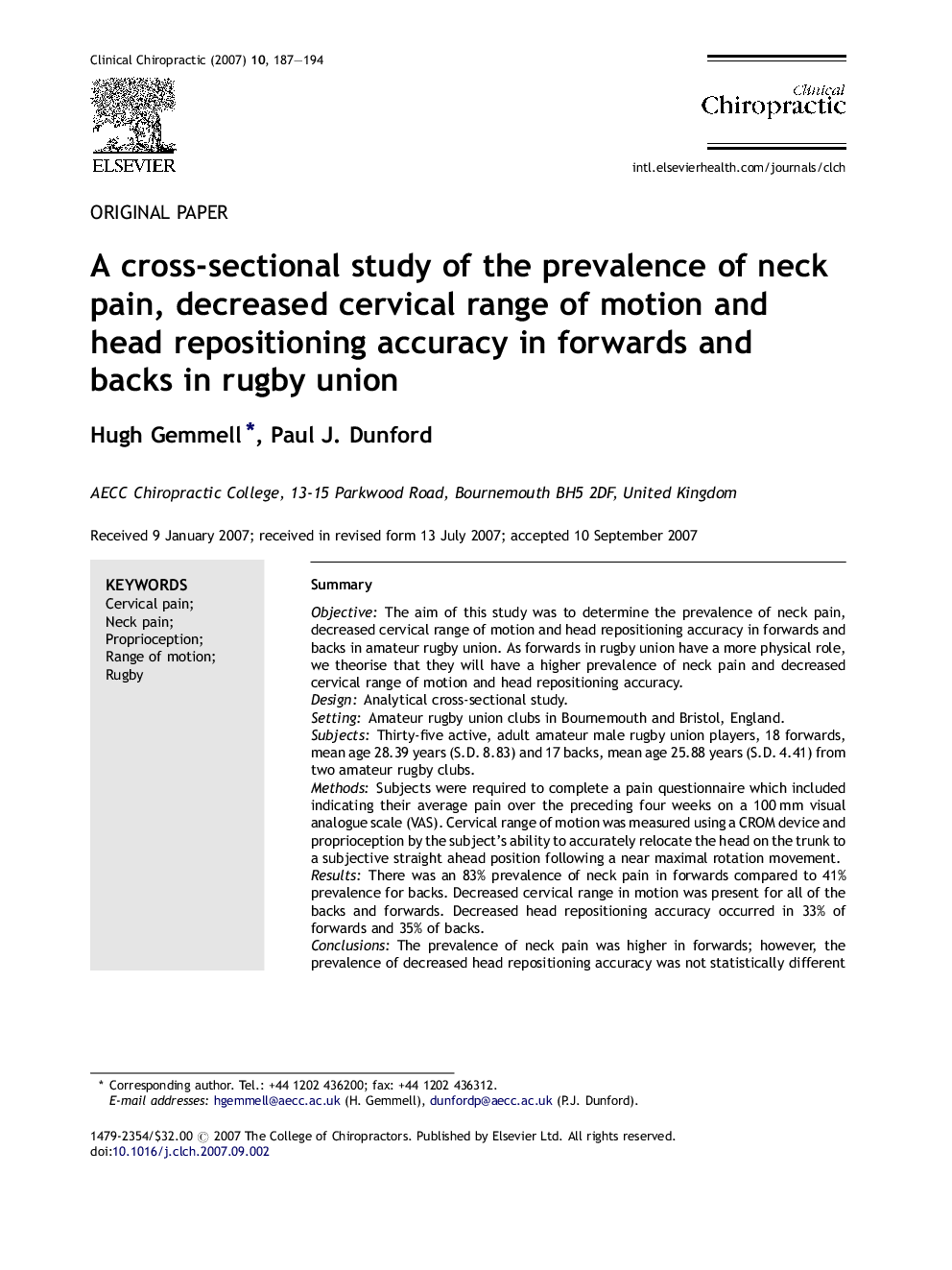 A cross-sectional study of the prevalence of neck pain, decreased cervical range of motion and head repositioning accuracy in forwards and backs in rugby union