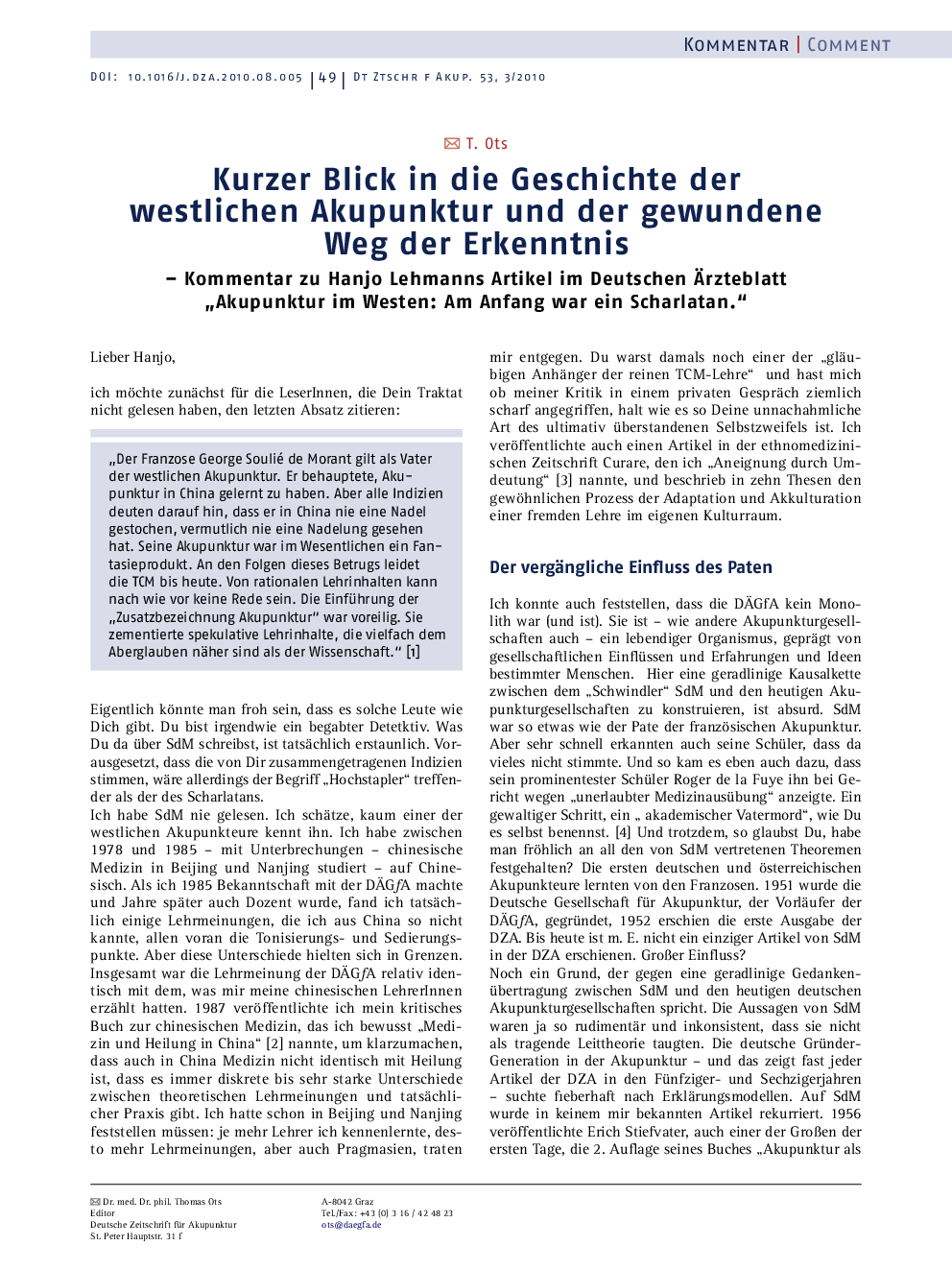 Kurzer Blick in die Geschichte der westlichen Akupunktur und der gewundene Weg der Erkenntnis