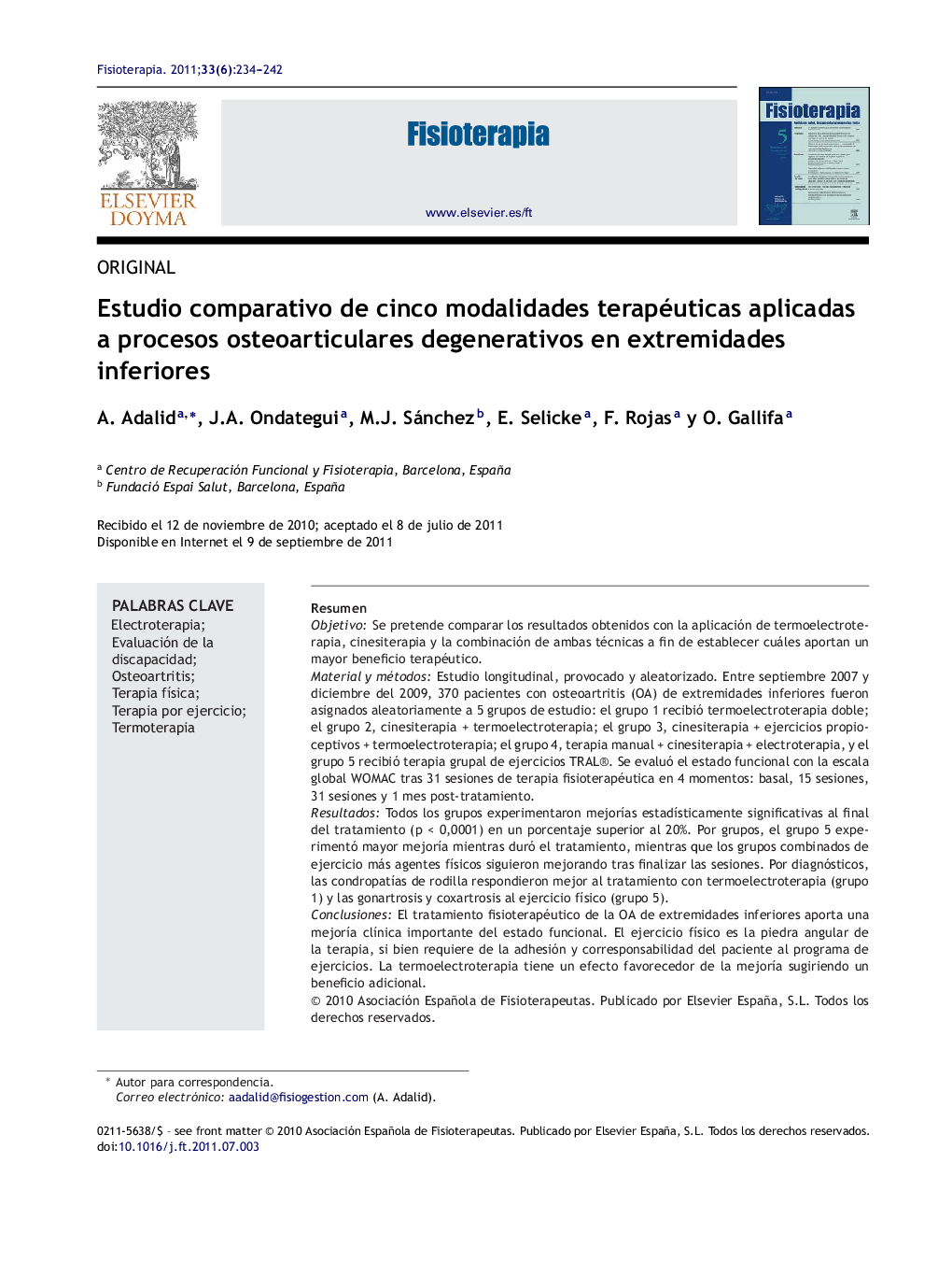 Estudio comparativo de cinco modalidades terapéuticas aplicadas a procesos osteoarticulares degenerativos en extremidades inferiores