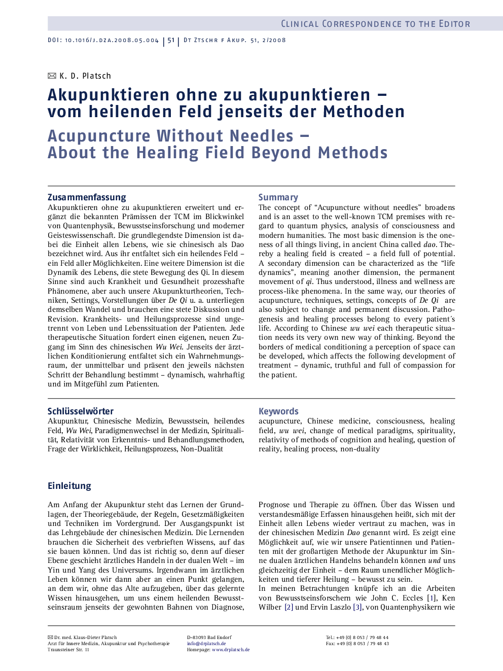 Akupunktieren ohne zu akupunktieren – vom heilenden Feld jenseits der Methoden