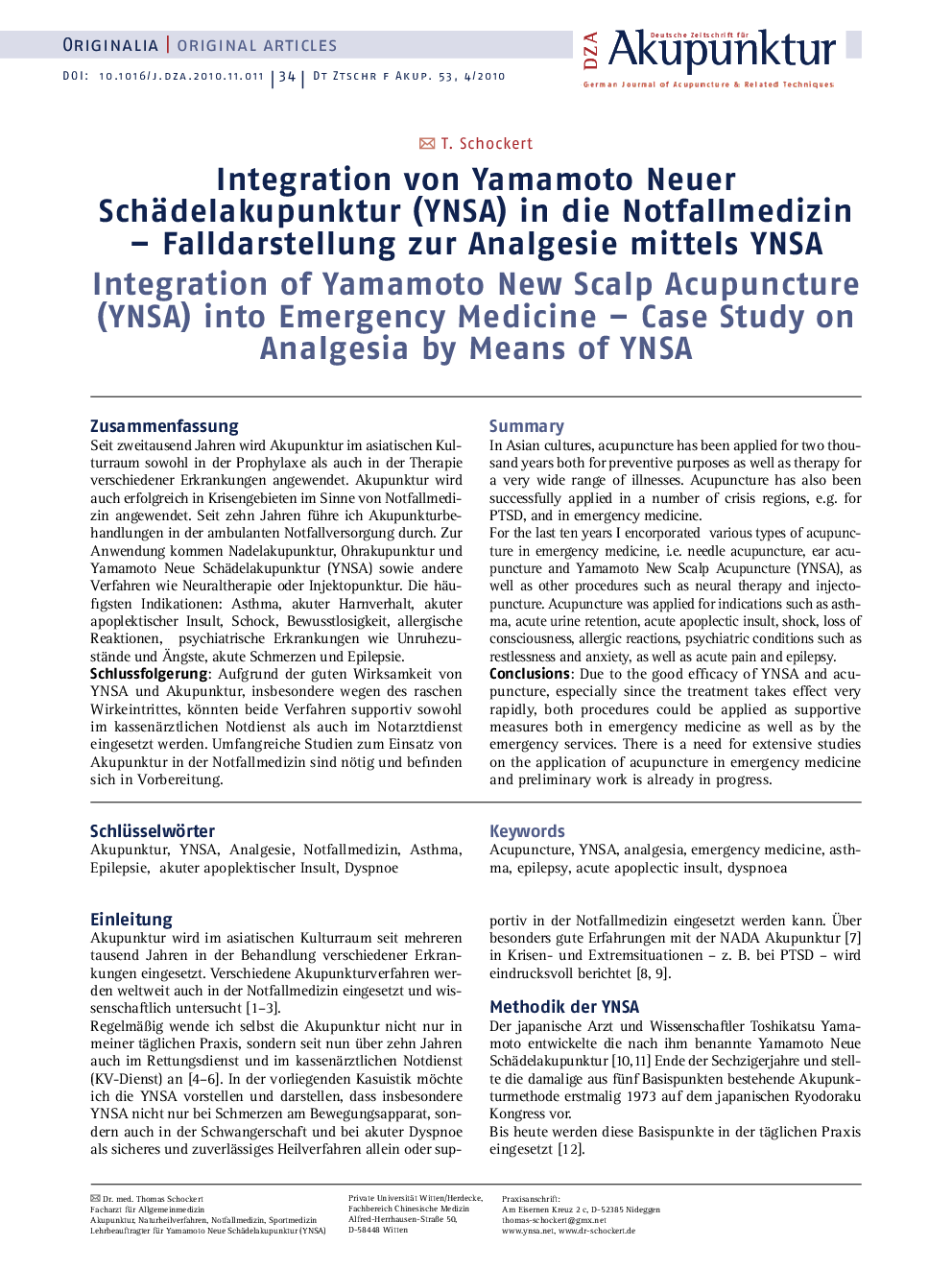 Integration von Yamamoto Neuer Schädelakupunktur (YNSA) in die Notfallmedizin – Falldarstellung zur Analgesie mittels YNSA