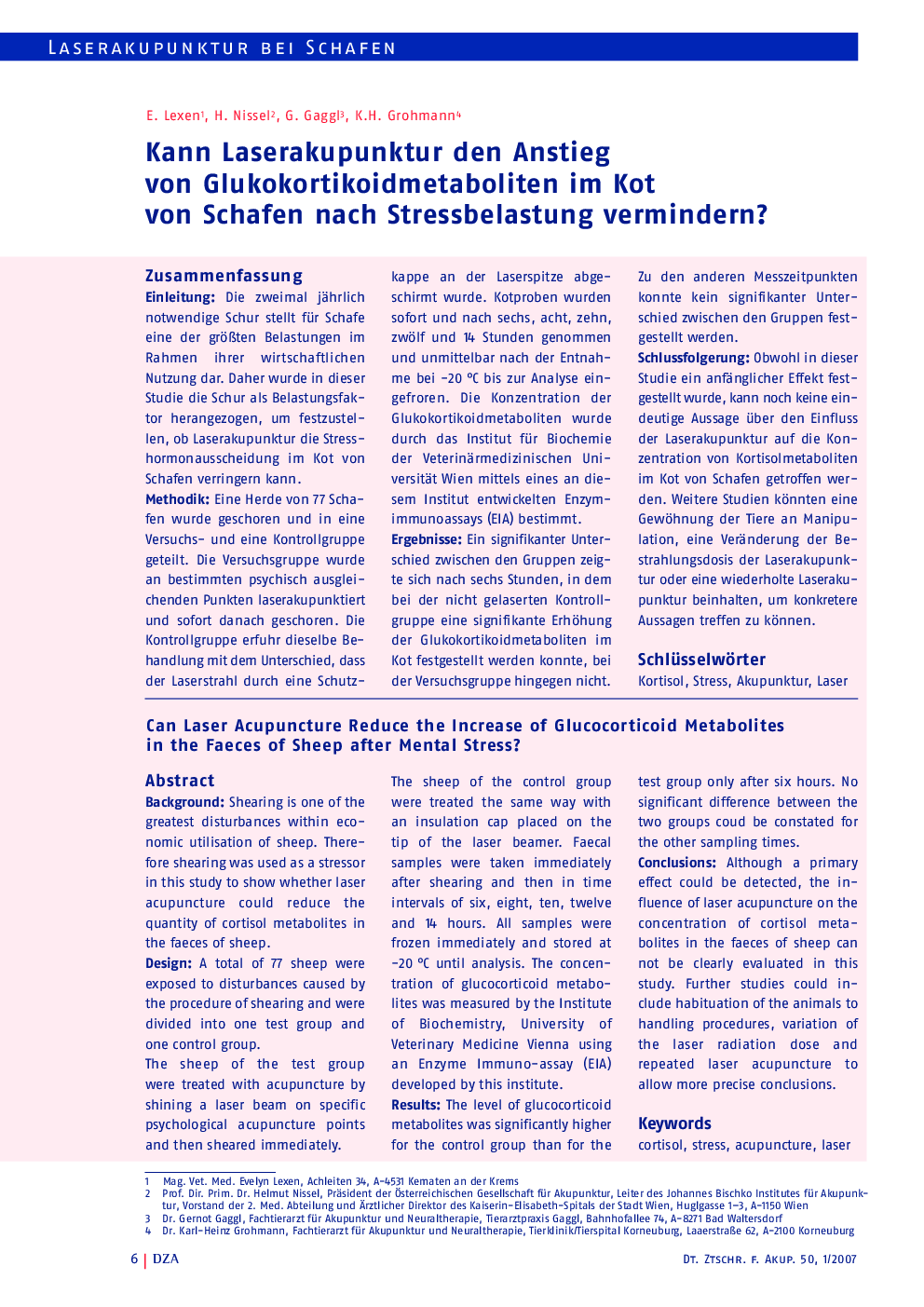 Kann Laserakupunktur den Anstieg von Glukokortikoidmetaboliten im Kot von Schafen nach Stressbelastung vermindern?