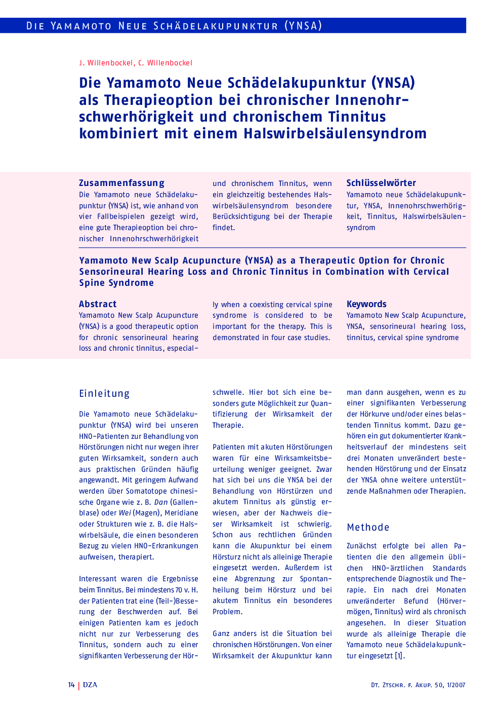 Die Yamamoto Neue Schädelakupunktur (YNSA) als Therapieoption bei chronischer Innenohrschwerhörigkeit und chronischem Tinnitus kombiniert mit einem Halswirbelsäulensyndrom