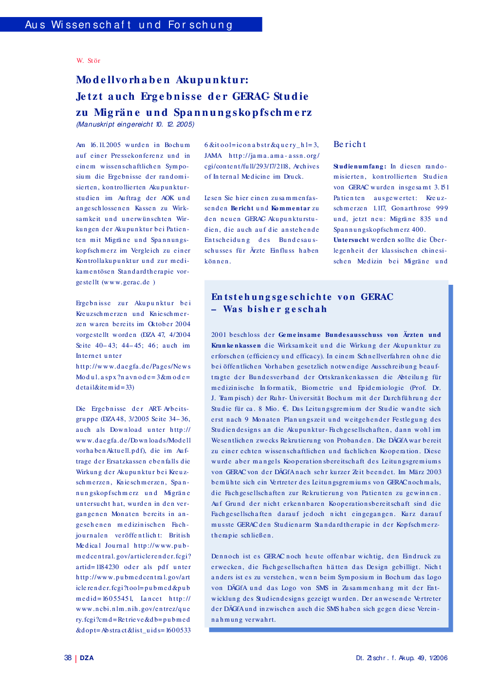 Modellvorhaben Akupunktur: Jetzt auch Ergebnisse der GERAC-Studie zu Migräne und Spannungskopfschmerz (Manuskript eingereicht 10. 12. 2005)