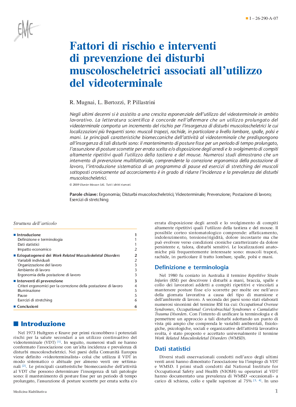 Fattori di rischio e interventi di prevenzione dei disturbi muscoloscheletrici associati all'utilizzo del videoterminale