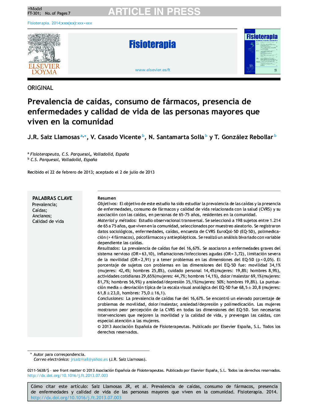 Prevalencia de caÃ­das, consumo de fármacos, presencia de enfermedades y calidad de vida de las personas mayores que viven en la comunidad