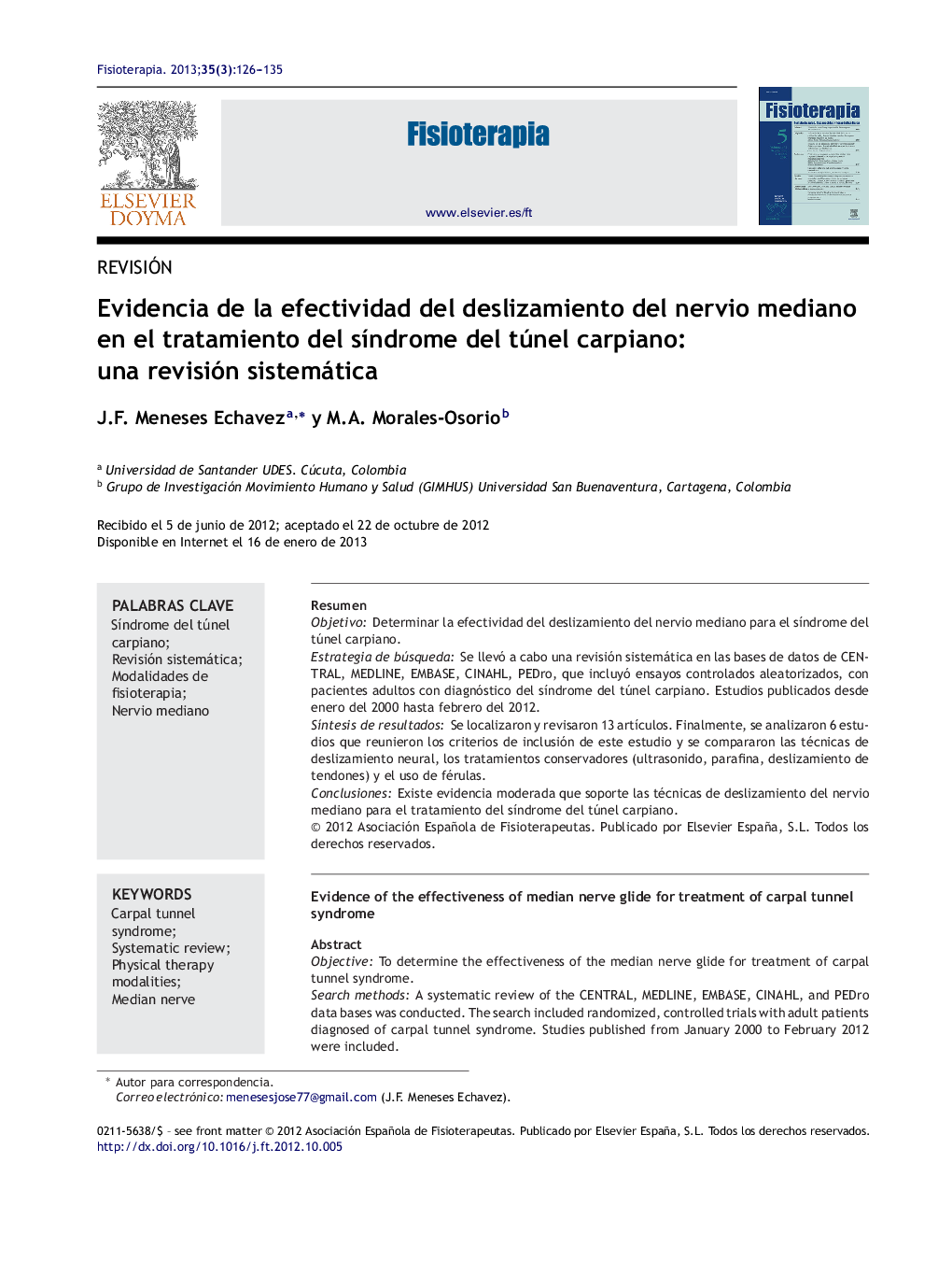 Evidencia de la efectividad del deslizamiento del nervio mediano en el tratamiento del sÃ­ndrome del túnel carpiano: una revisión sistemática