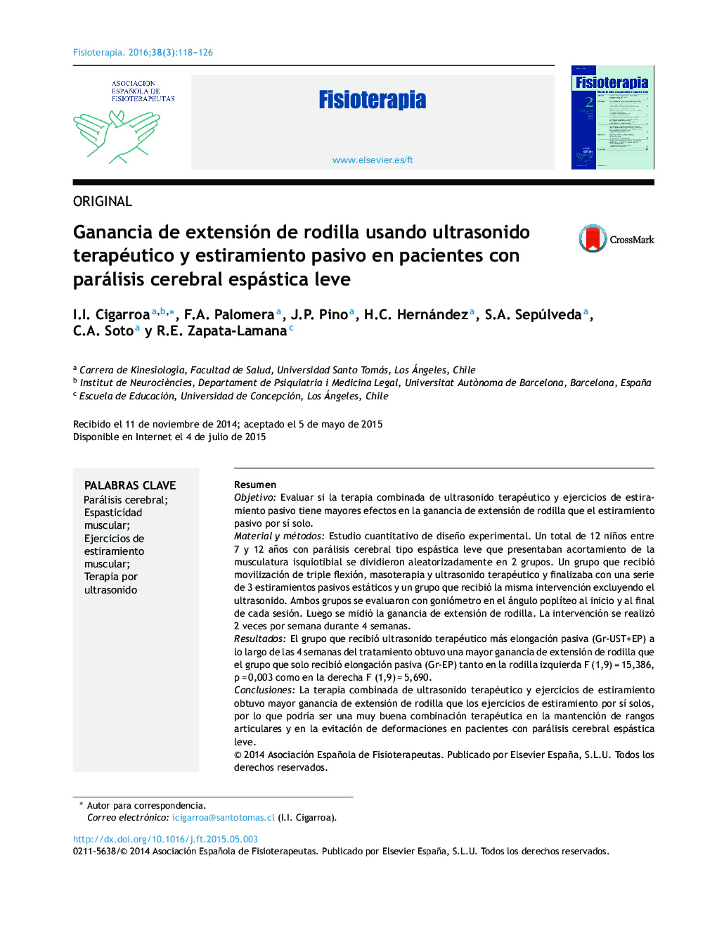 Ganancia de extensión de rodilla usando ultrasonido terapéutico y estiramiento pasivo en pacientes con parálisis cerebral espástica leve