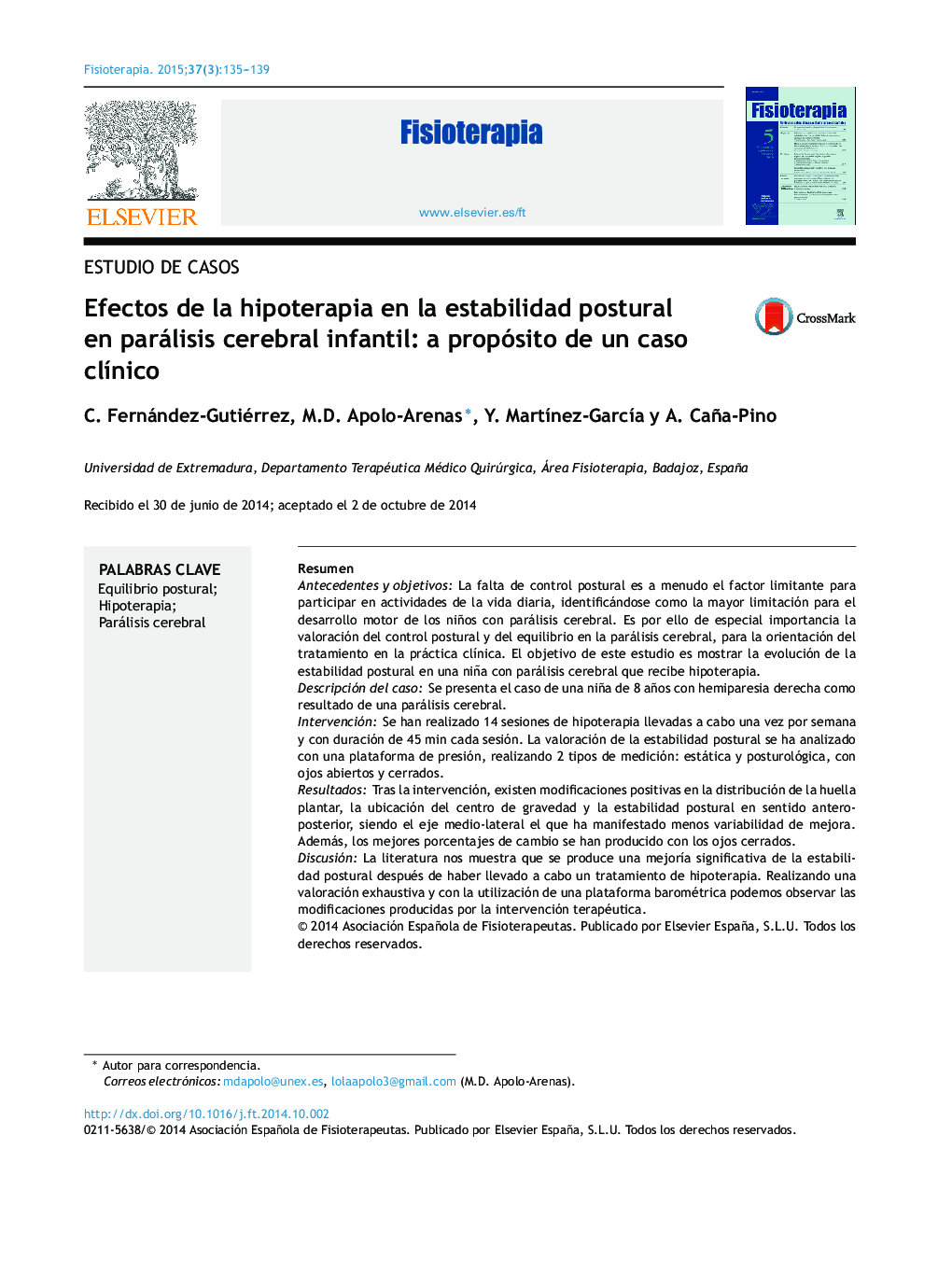 Efectos de la hipoterapia en la estabilidad postural en parálisis cerebral infantil: a propósito de un caso clÃ­nico