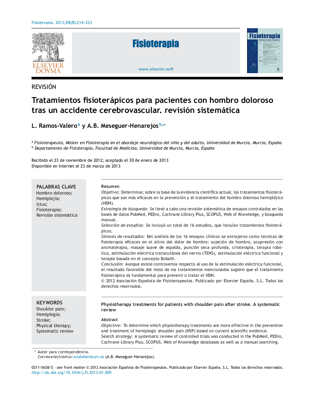 Tratamientos fisioterápicos para pacientes con hombro doloroso tras un accidente cerebrovascular. revisión sistemática