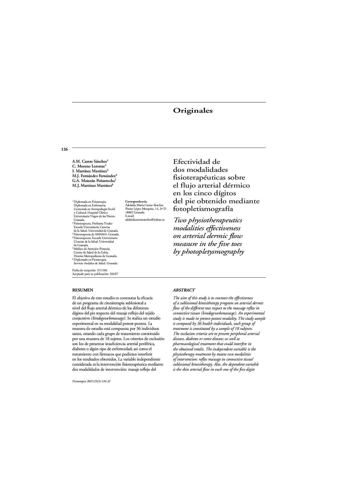 Efectividad de dos modalidades fisioterapéuticas sobre el flujo arterial dérmico en los cinco dÃ­gitos del pie obtenido mediante fotopletismografÃ­a