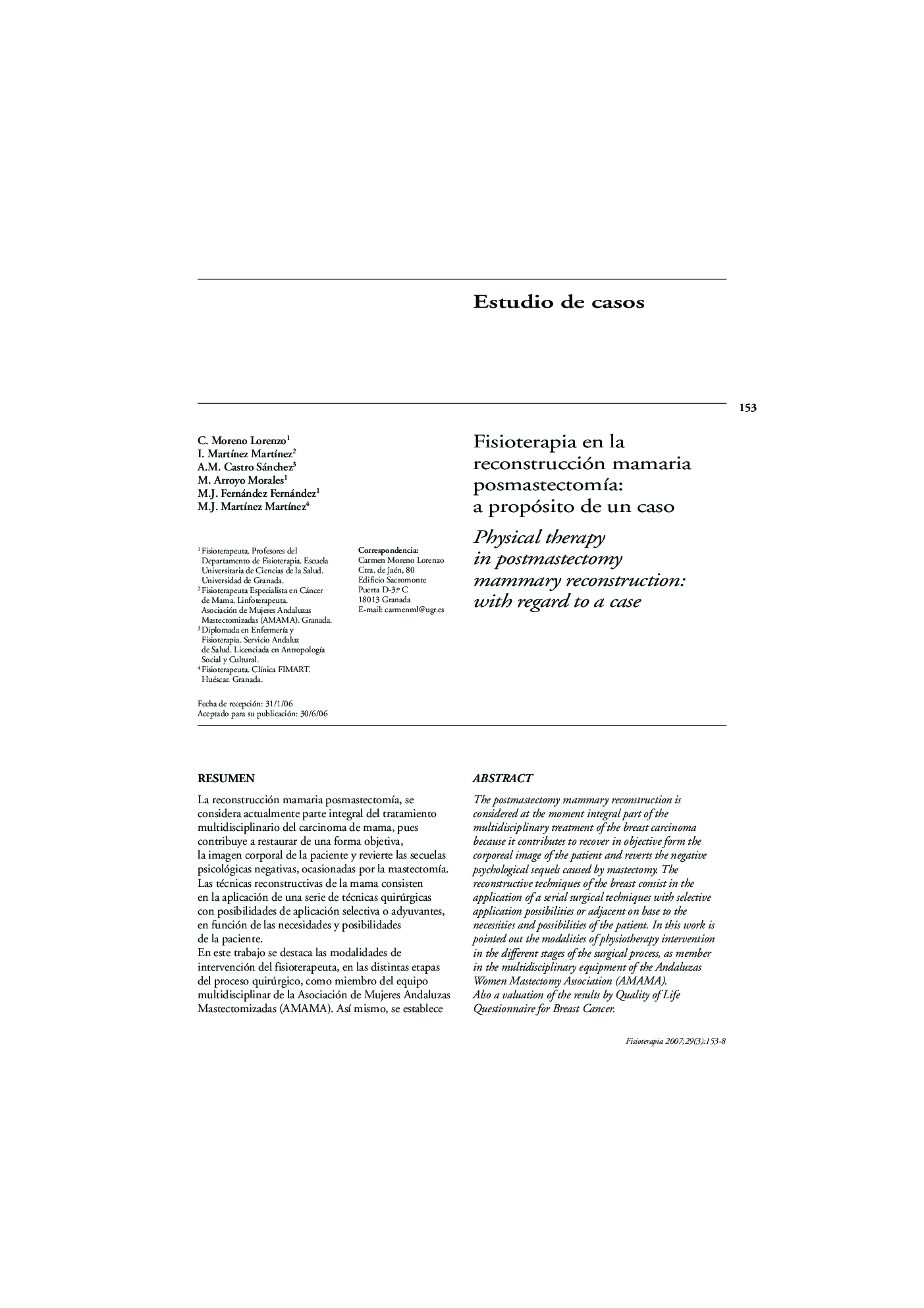 Fisioterapia en la reconstrucción mamaria posmastectomÃ­a: a propósito de un caso