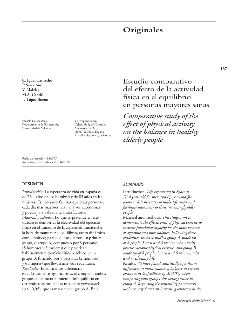 Estudio comparativo del efecto de la actividad fÃ­sica en el equilibrio en personas mayores sanas