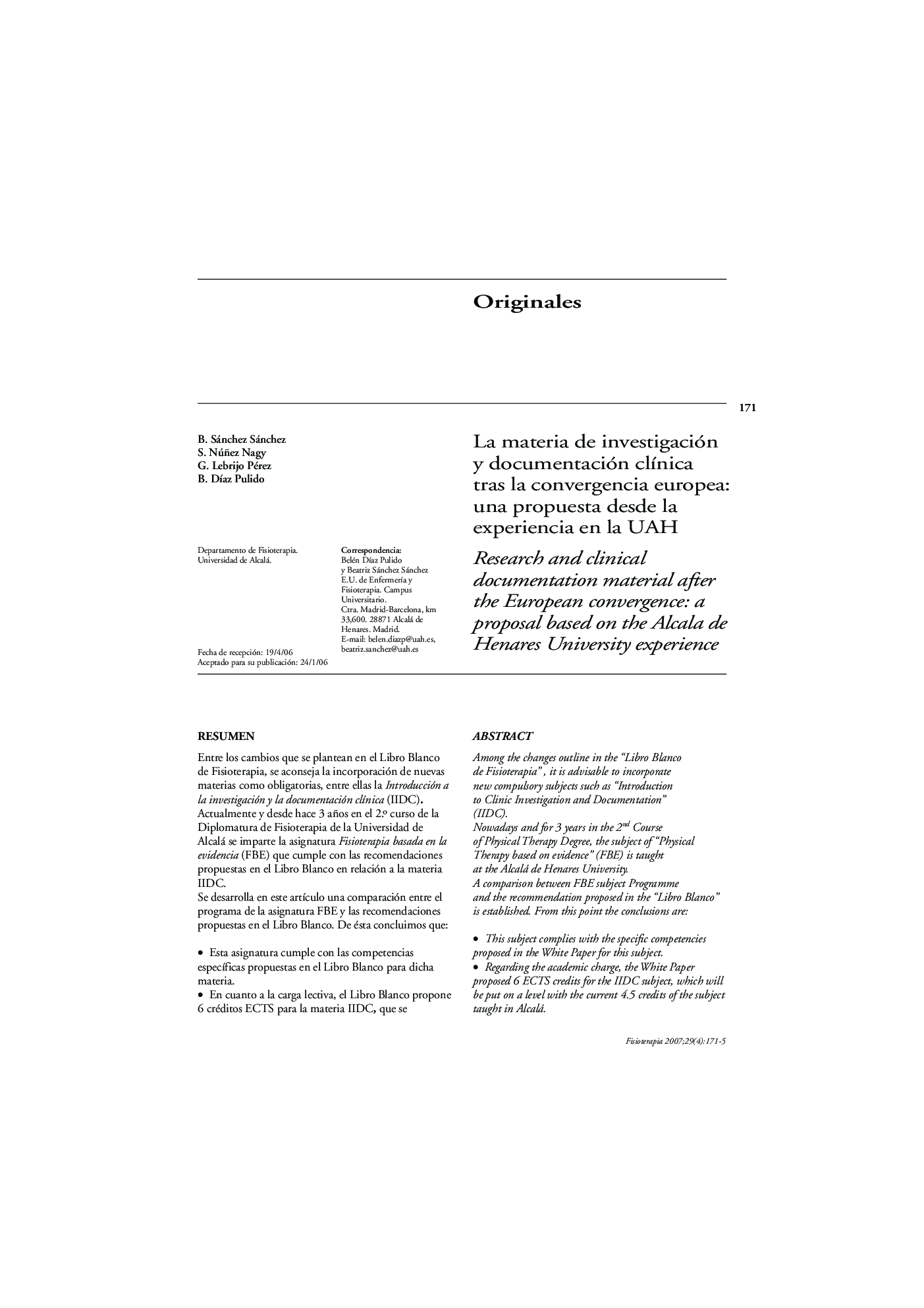 La materia de investigación y documentación clínica tras la convergencia europea: una propuesta desde la experiencia en la UAH