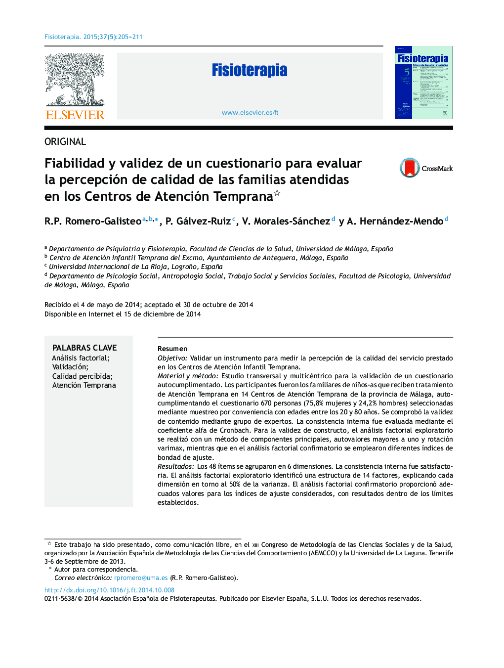 Fiabilidad y validez de un cuestionario para evaluar la percepción de calidad de las familias atendidas en los Centros de Atención Temprana