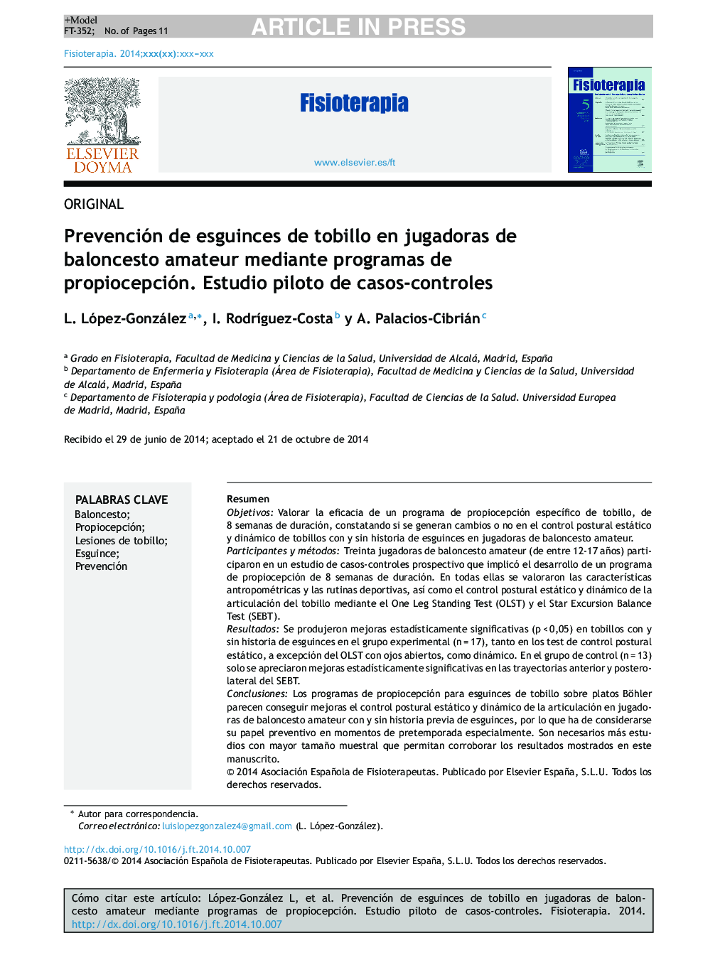 Prevención de esguinces de tobillo en jugadoras de baloncesto amateur mediante programas de propiocepción. Estudio piloto de casos-controles