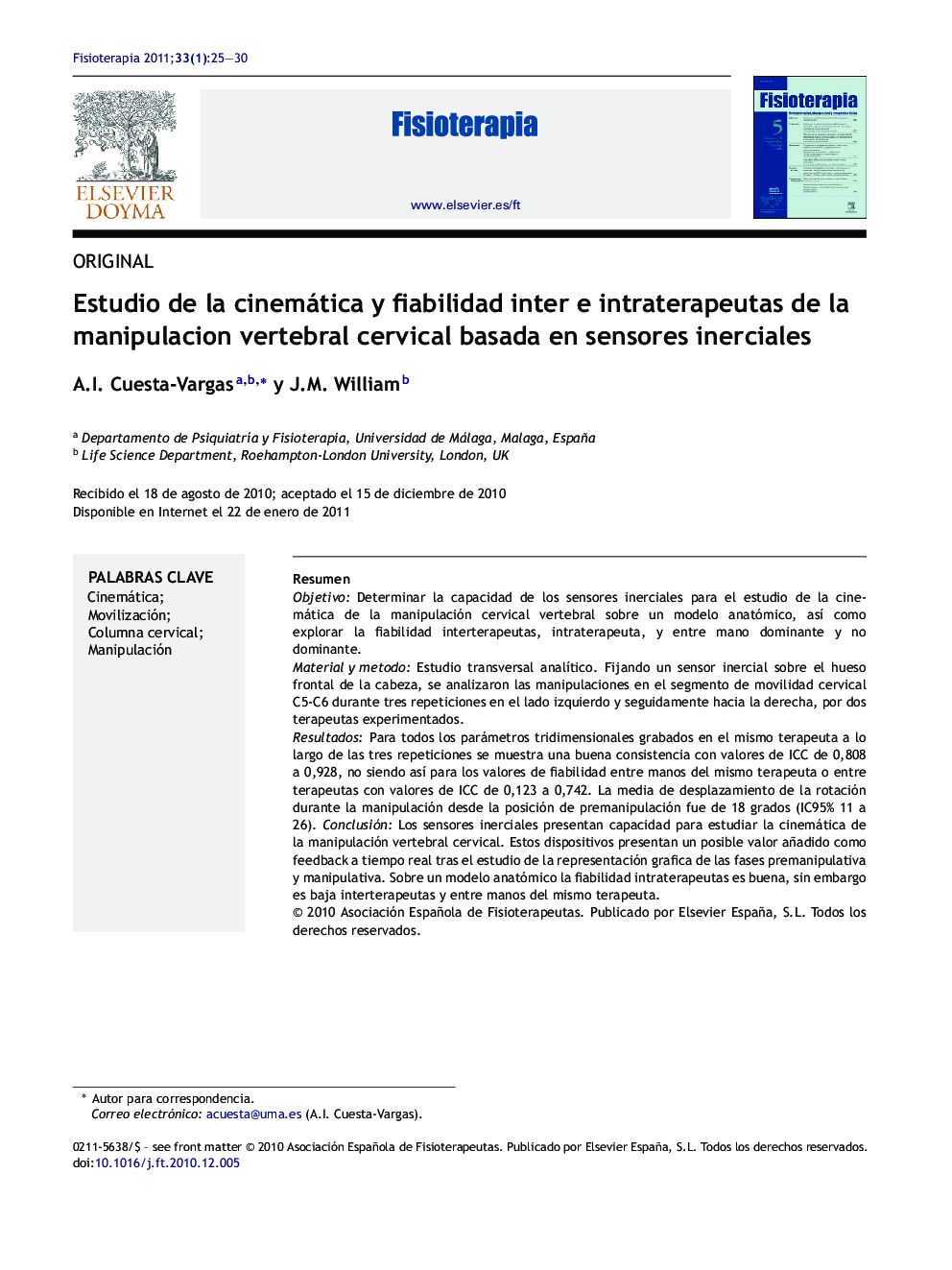 Estudio de la cinemática y fiabilidad inter e intraterapeutas de la manipulacion vertebral cervical basada en sensores inerciales