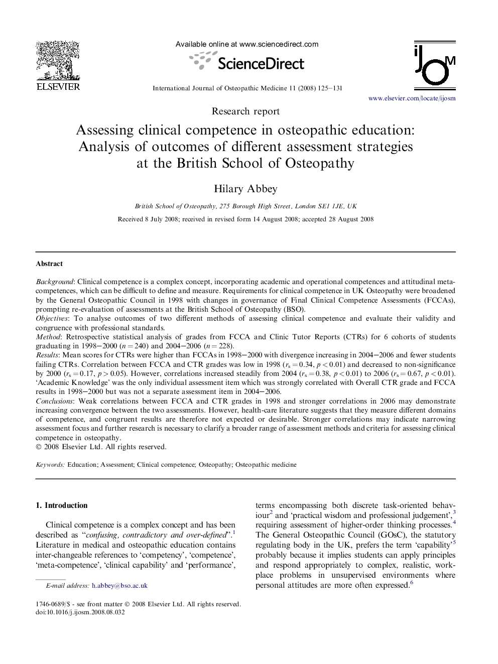 Assessing clinical competence in osteopathic education: Analysis of outcomes of different assessment strategies at the British School of Osteopathy