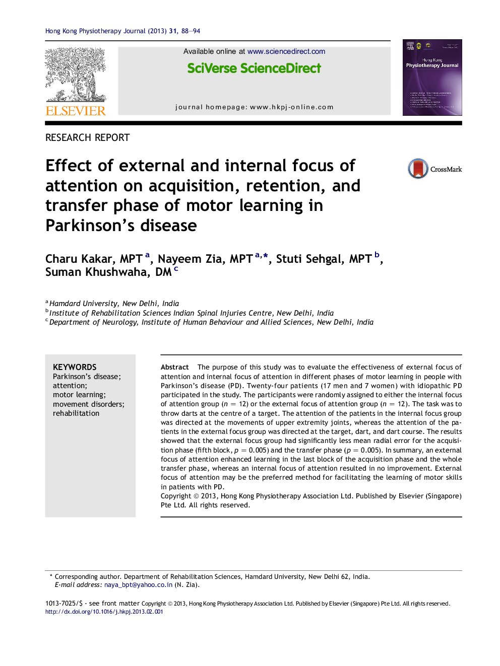 Effect of external and internal focus of attention on acquisition, retention, and transfer phase of motor learning in Parkinson's disease