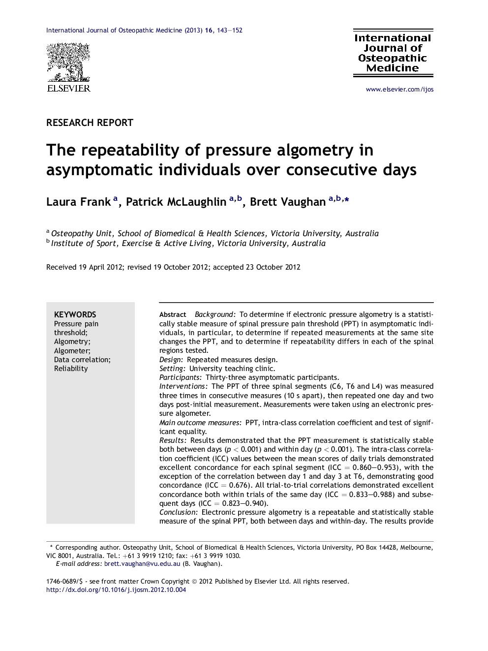 The repeatability of pressure algometry in asymptomatic individuals over consecutive days