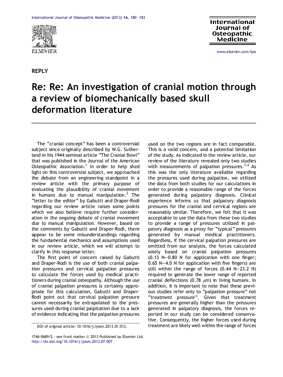 Re: Re: An investigation of cranial motion through a review of biomechanically based skull deformation literature