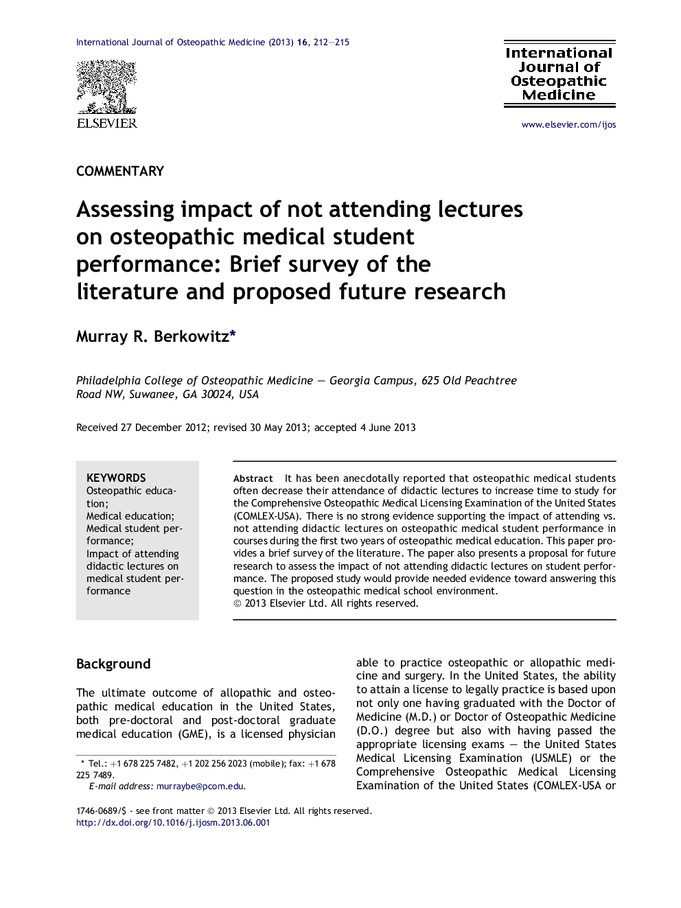 Assessing impact of not attending lectures on osteopathic medical student performance: Brief survey of the literature and proposed future research