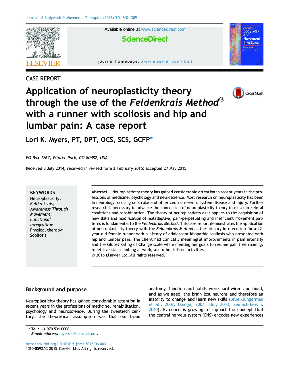 Application of neuroplasticity theory through the use of the Feldenkrais Method® with a runner with scoliosis and hip and lumbar pain: A case report