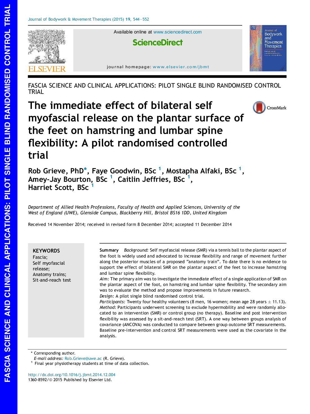 The immediate effect of bilateral self myofascial release on the plantar surface of the feet on hamstring and lumbar spine flexibility: A pilot randomised controlled trial