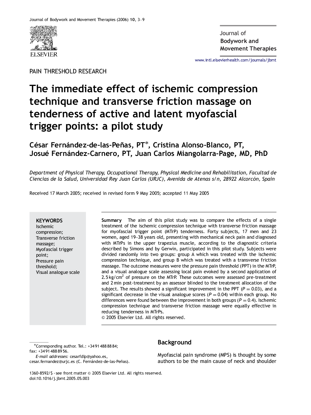 The immediate effect of ischemic compression technique and transverse friction massage on tenderness of active and latent myofascial trigger points: a pilot study