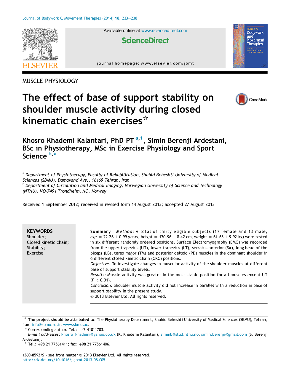 The effect of base of support stability on shoulder muscle activity during closed kinematic chain exercises 