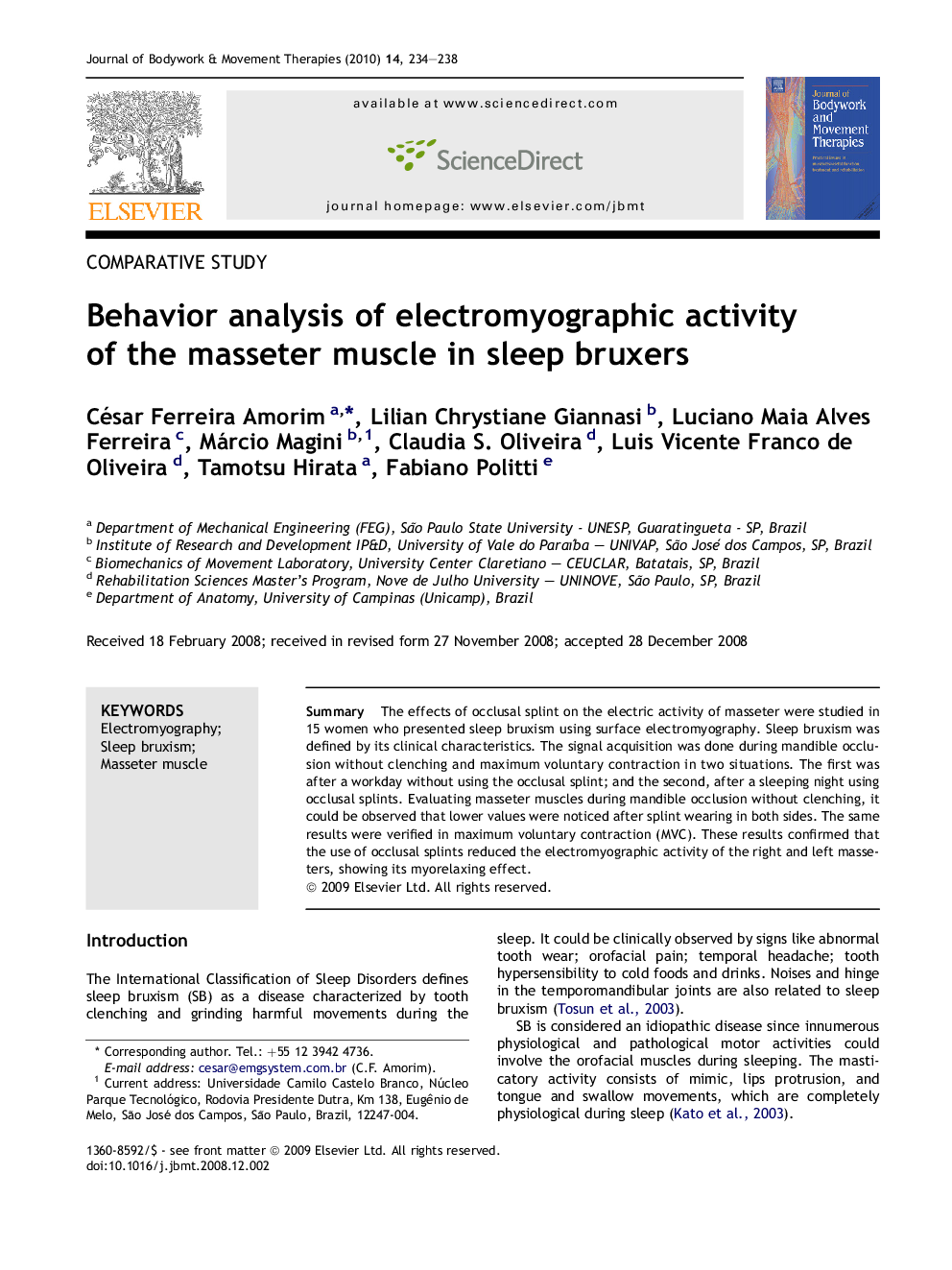 Behavior analysis of electromyographic activity of the masseter muscle in sleep bruxers