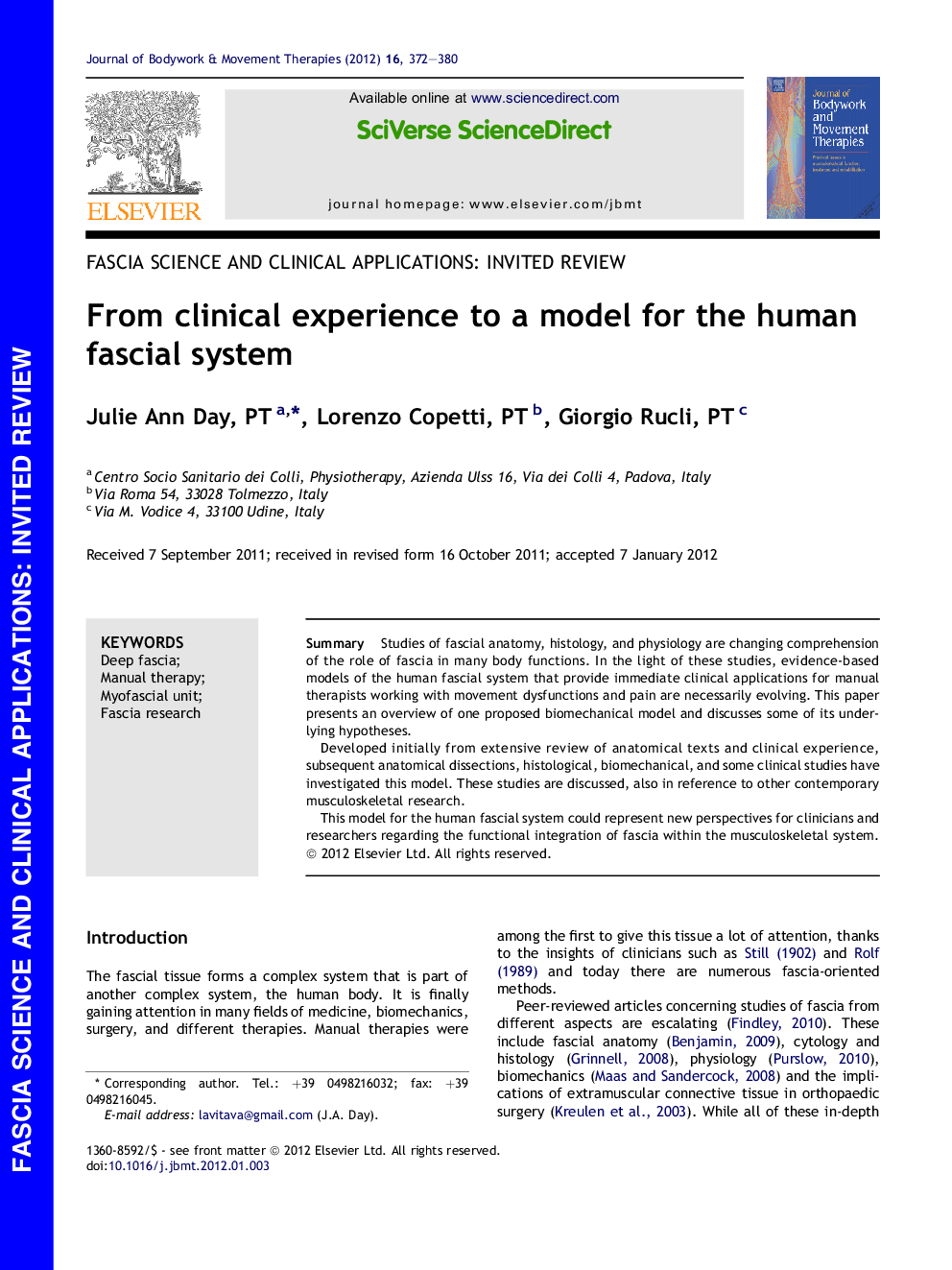 From clinical experience to a model for the human fascial system