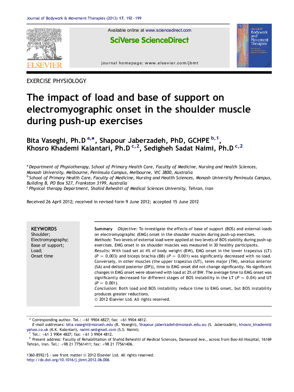 The impact of load and base of support on electromyographic onset in the shoulder muscle during push-up exercises