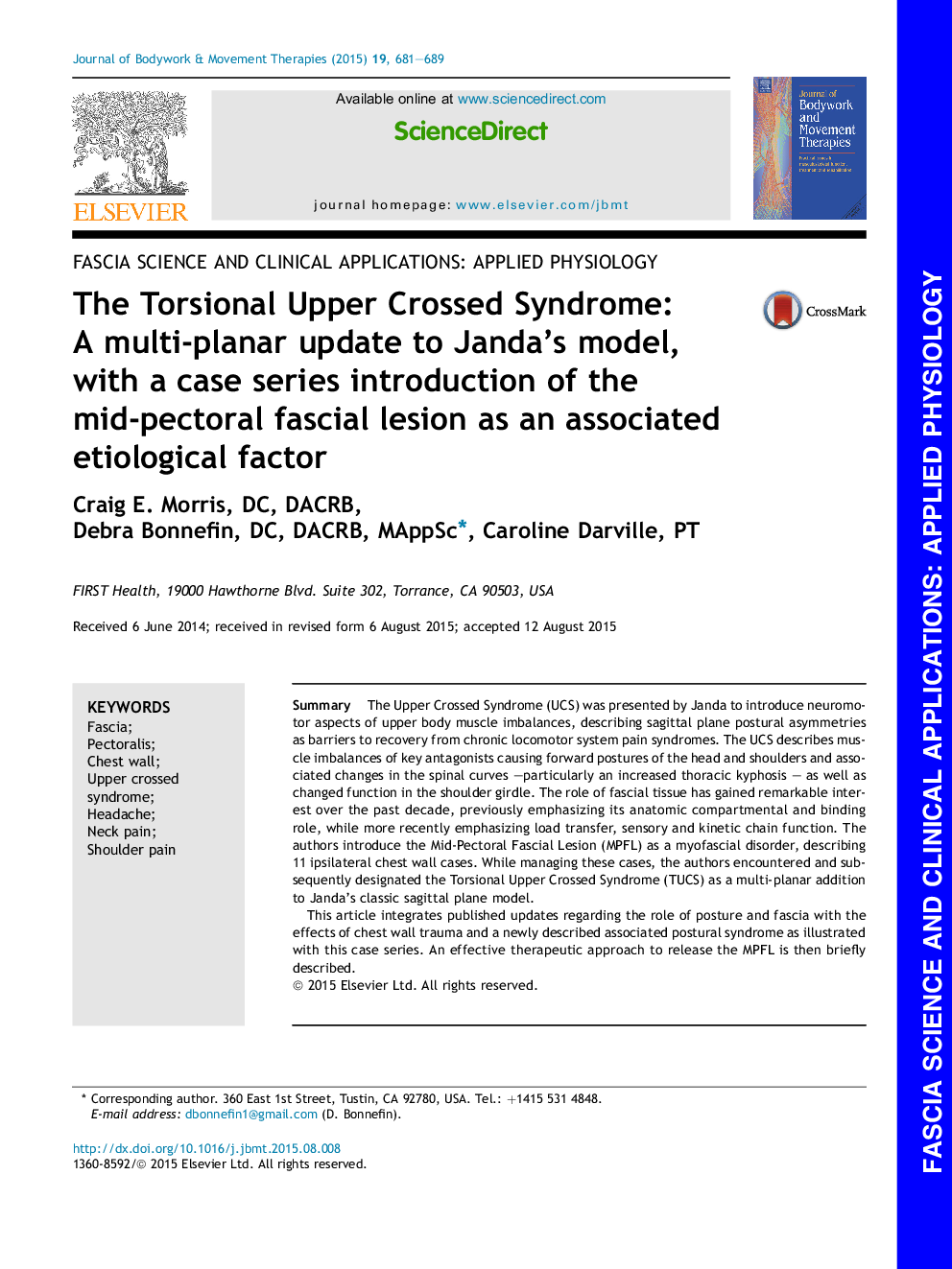 The Torsional Upper Crossed Syndrome: A multi-planar update to Janda's model, with a case series introduction of the mid-pectoral fascial lesion as an associated etiological factor