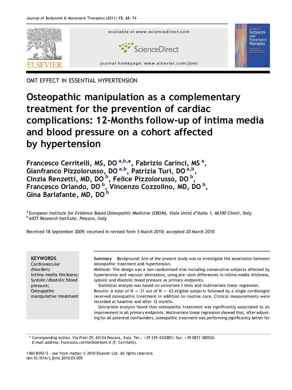 Osteopathic manipulation as a complementary treatment for the prevention of cardiac complications: 12-Months follow-up of intima media and blood pressure on a cohort affected by hypertension