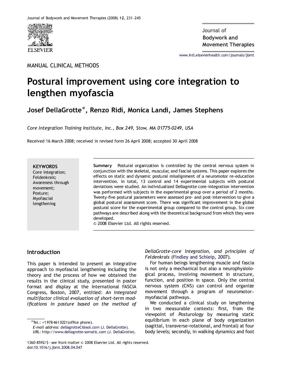 Postural improvement using core integration to lengthen myofascia