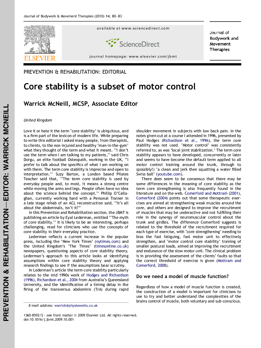 Core stability is a subset of motor control